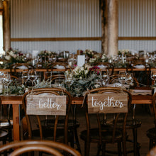 Load image into Gallery viewer, Better Together Rustic Acacia Wooden Chair Signs with white vinyl lettering by Delight in me Designs