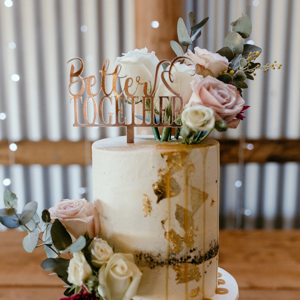 Better Together Rose Gold Foil Cake Topper by Delight in me Designs on The Late Night Baker Three 3 Tiered Wedding Cake